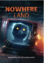 Nowhere Land (2024) Available June 10
