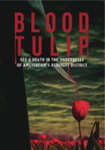 Blood Tulip (2019) Available July 1