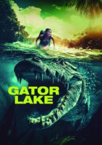Gator Lake (2024) Available July 1