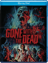 Gone with the Dead Available July 1