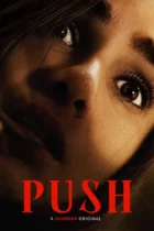 Friday, July 11, 2025: Push Premieres Today on Shudder