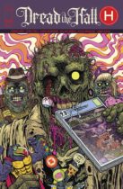 Dread The Hall #1 Available July 16