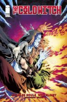The Cold Witch : A Tale Of The Shrouded College #3 Available July 16