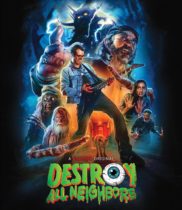 Destroy All Neighbors (2024) Available July 29