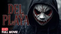 Del Playa | Full Horror Movie | Slasher | Shocks and Docs