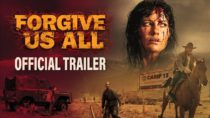 Forgive Us All | Official Trailer HD