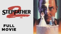 Stepfather II | FULL MOVIE | Terry O’Quinn | Imposter Father’s Day Horror Thriller