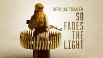 So Fades the Light | Official Trailer | Gravitas Ventures