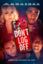 Tuesday, July 15, 2025: Don’t Log Off Premieres Today on Digital