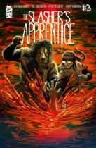 The Slasher’s Apprentice #3 Available July 15