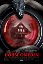 Friday, July 25, 2025: House On Eden Premieres Today in Theaters
