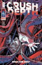 Crush Depth #5 Available July 30