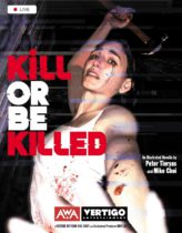 Kill or Be Killed Available August 20