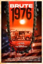 Tuesday, August 26, 2025: Brute 1976 Premieres Today on Digital