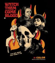 Watch Them Come Blood (2024) Available August 26