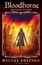 Bloodborne Vol. 1: The Death of Sleep Deluxe Edition Available September 2