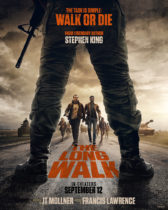 Friday, September 12, 2025: The Long Walk Premieres Today in Theaters