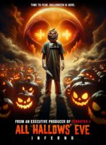 All Hallows Eve Inferno (2024) Available September 16