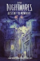 Little Nightmares : Descent to Nowhere #1 Available October 8