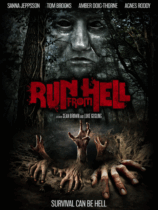 Terror Films Releasing Dares You To “Run From Hell”