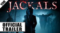 Jackals (2017) – Official Trailer | VMI Worldwide
