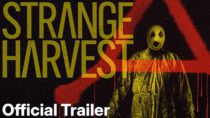 Strange Harvest – Official Trailer