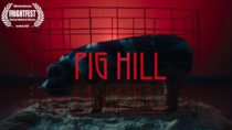 Pig Hill Official Trailer 2025 World Premiere at FrightFest  Horror Fantasy Thriller