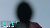 Keeper | Official Teaser HD