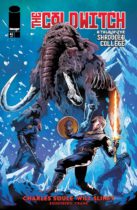 The Cold Witch : A Tale Of The Shrouded College #4 Available August 20