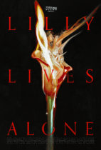 Friday, August 22, 2025: Lily Lives Alone Premieres Today in Theaters and on Digital