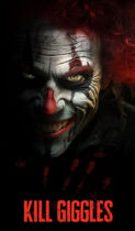 Tuesday, August 26, 2025: Kill Giggles Premieres Today on Digital