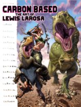 Oni Press Proudly Presents Carbon Based: The Art of Lewis La Rosa – Debuting Exclusively on Kickstarter!