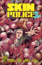 First Look: Jordan Thomas & Daniel Gete Reload for SKIN POLICE 2 #1