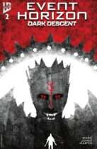 Event Horizon : Dark Descent #2 Available October 8