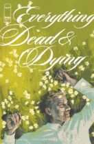 Everything Dead & Dying #2 Available October 8