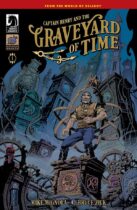 Captain Henry and the Graveyard of Time #1 Available October 22