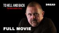 To Hell and Back: The Kane Hodder Story (2017) | Full Horror Icon Documentary | Dread