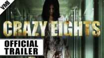 Crazy Eights (2007) – Official Trailer | VMI Worldwide