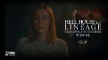 Hell House LLC: Lineage | in Theaters 8/20/25 | “hello”