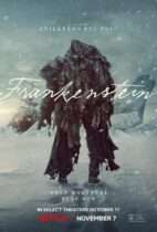 Friday, October 17, 2025: Frankenstein Premieres Today in Theaters