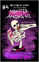 Monster Among Us : Perfect Victim Available October 17