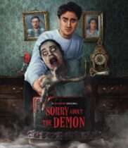 Sorry About the Demon (2022) Available October 28