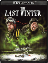 The Last Winter (2006) Available October 28