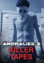 Anomalies 3: Killer Tapes Available November 4