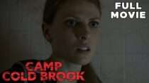 Camp Cold Brook | FULL MOVIE | Chad Michael Murray | Summer Camp Slasher Horror