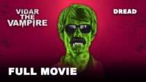 Vidar the Vampire | Horror Movie | Thomas Aske Berg, Brigt Skrettingland, Kim Sønderholm | DREAD