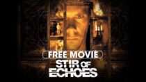 Stir of Echoes (1999) | Full Movie | Kevin Bacon, Zachary David Cope, Kathryn Erbe