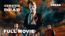 Circus of the Dead (2014) | Full Movie | Bill Oberst Jr., Parrish Randall, Chanel Ryan | DREAD