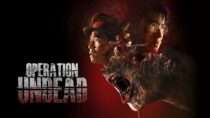 Operation Undead – Official Trailer