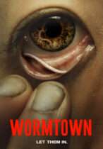 Friday, November 7, 2025: Wormtown Premieres Today on Digital
